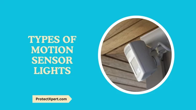 Types of Motion Sensor Lights: Your Complete Guide